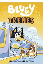 Portada del libro BLUEY. UN CUENTO - TRENES - Compralo en ByAnaCeci.com