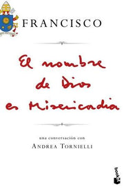 Portada del libro EL NOMBRE DE DIOS ES MISERICORDIA - Compralo en ByAnaCeci.com