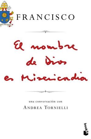 Portada del libro EL NOMBRE DE DIOS ES MISERICORDIA - Compralo en ByAnaCeci.com