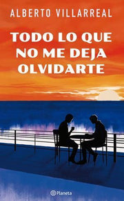 Portada del libro TODO LO QUE NO ME DEJA OLVIDARTE - Compralo en ByAnaCeci.com