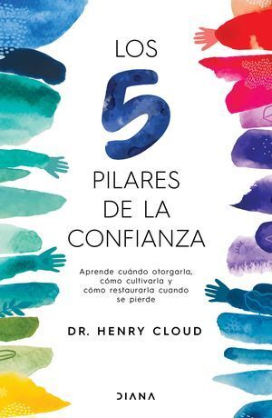 Portada del libro LOS 5 PILARES DE LA CONFIANZA - Compralo en ByAnaCeci.com