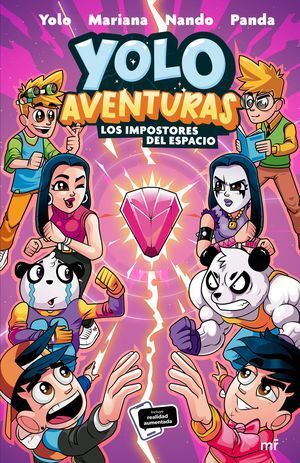 Portada del libro YOLO AVENTURAS 3: LOS IMPOSTORES DEL ESPACIO - Compralo en ByAnaCeci.com