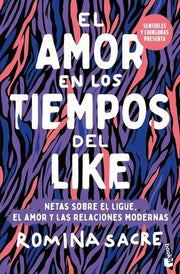 Portada del libro EL AMOR EN LOS TIEMPOS DEL LIKE - Compralo en ByAnaCeci.com