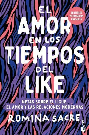 Portada del libro EL AMOR EN LOS TIEMPOS DEL LIKE - Compralo en ByAnaCeci.com