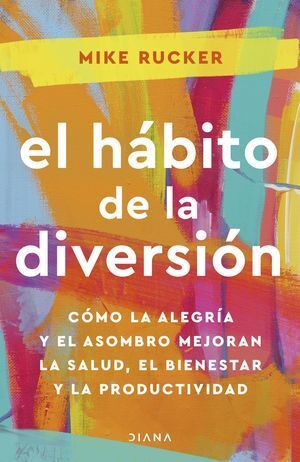 Portada del libro EL HABITO DE LA DIVERSION - Compralo en ByAnaCeci.com