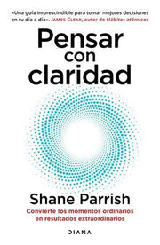 Portada del libro PENSAR CON CLARIDAD - Compralo en ByAnaCeci.com