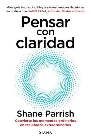 Portada del libro PENSAR CON CLARIDAD - Compralo en ByAnaCeci.com