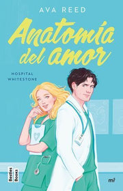 Portada del libro HOSPITAL WHITESTONE 1: ANATOMÍA DEL AMOR - Compralo en ByAnaCeci.com