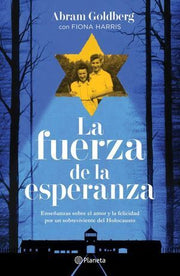 Portada del libro LA FUERZA DE LA ESPERANZA - Compralo en ByAnaCeci.com