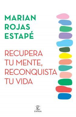 Portada del libro RECUPERA TU MENTE RECONQUISTA TU VIDA - Compralo en ByAnaCeci.com