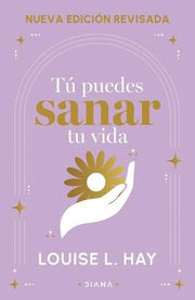 Portada del libro TÚ PUEDES SANAR TU VIDA - Compralo en ByAnaCeci.com