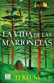 Portada del libro LA VIDA DE LAS MARIONETAS - Compralo en ByAnaCeci.com