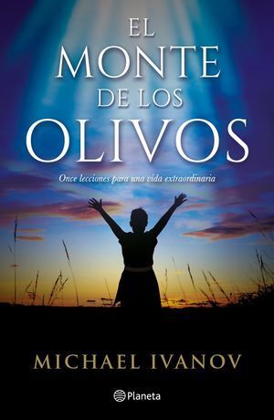 Portada del libro EL MONTE DE LOS OLIVOS - Compralo en ByAnaCeci.com
