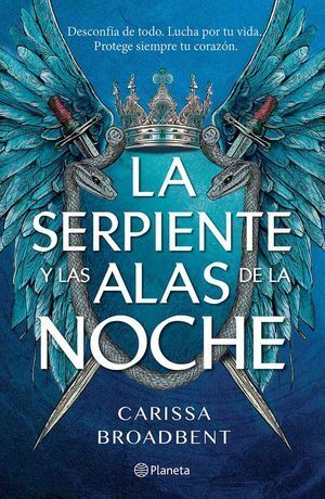 Portada del libro CORONAS DE NYAXIA 1: LA SERPIENTE Y LAS ALAS DE LA NOCHE - Compralo en ByAnaCeci.com
