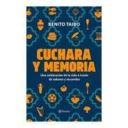 Portada del libro CUCHARA Y MEMORIA - Compralo en ByAnaCeci.com