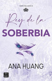 Portada del libro PECADOS 2. REY DE LA SOBERBIA - Compralo en ByAnaCeci.com
