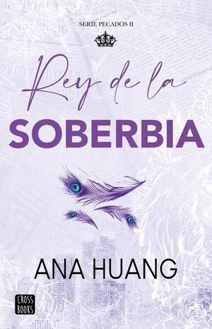 Portada del libro PECADOS 2. REY DE LA SOBERBIA - Compralo en ByAnaCeci.com