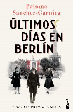 Portada del libro ULTIMOS DIAS EN BERLIN - Compralo en ByAnaCeci.com