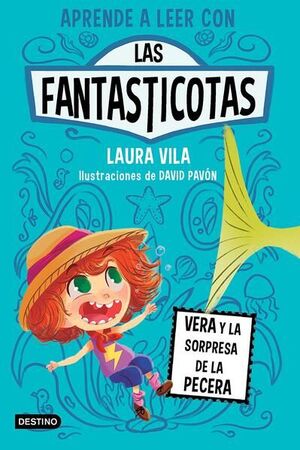 Portada del libro APRENDE A LEER CON LAS FANTASTICOTAS 1. VERA Y LA SORPRESA DE LA PECERA - Compralo en ByAnaCeci.com