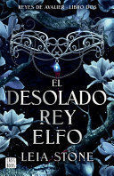 Portada del libro AVALIER 2. EL DESOLADO REY ELFO - Compralo en ByAnaCeci.com