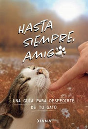 Portada del libro HASTA SIEMPRE, AMIGO GATO - Compralo en ByAnaCeci.com