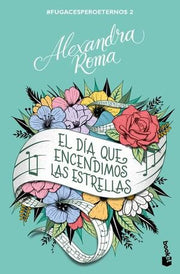 Portada del libro EL DÍA QUE ENCENDIMOS LAS ESTRELLAS - Compralo en ByAnaCeci.com