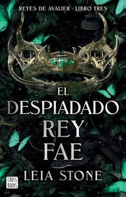 Portada del libro AVALIER 3. EL DESPIADADO REY FAE - Compralo en ByAnaCeci.com