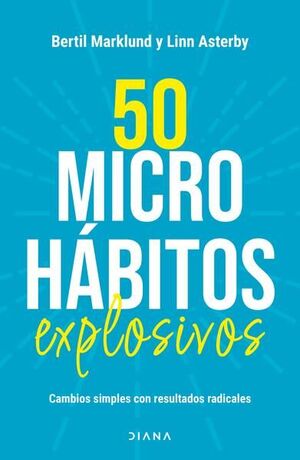 Portada del libro 50 MICROHÁBITOS EXPLOSIVOS - Compralo en ByAnaCeci.com