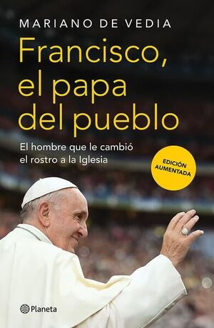 Portada del libro FRANCISCO. EL PAPA DEL PUEBLO - Compralo en ByAnaCeci.com