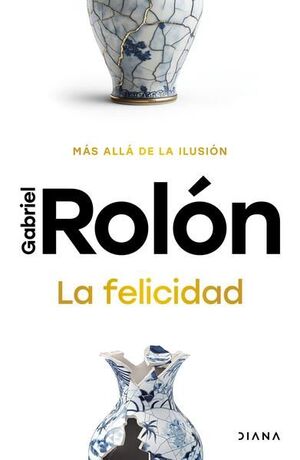 Portada del libro LA FELICIDAD - Compralo en ByAnaCeci.com
