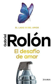 Portada del libro EL DESAFIO DE AMAR - Compralo en ByAnaCeci.com