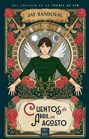 Portada del libro CUENTOS DE ABRIL EN AGOSTO - Compralo en ByAnaCeci.com