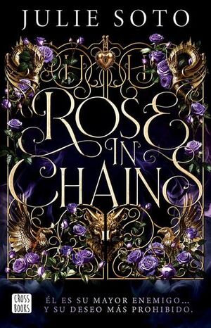 Portada del libro ROSE IN CHAINS - Compralo en ByAnaCeci.com