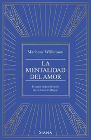Portada del libro LA MENTALIDAD DEL AMOR - Compralo en ByAnaCeci.com