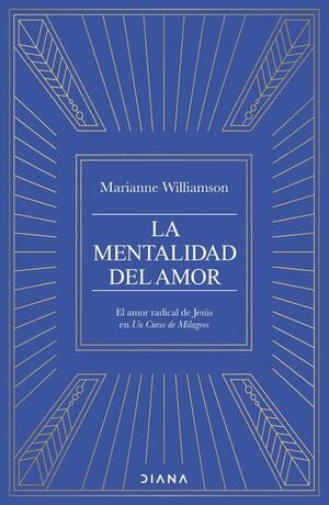 Portada del libro LA MENTALIDAD DEL AMOR - Compralo en ByAnaCeci.com