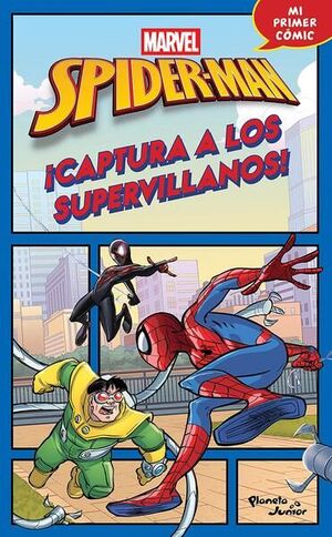Portada del libro SPIDER-MAN. ¡CAPTURA A LOS SUPERVILLANOS! - Compralo en ByAnaCeci.com