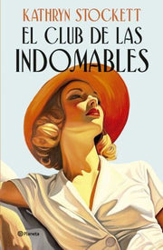 Portada del libro EL CLUB DE LAS INDOMABLES - Compralo en ByAnaCeci.com