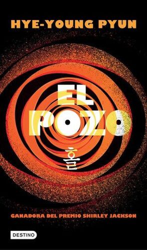 Portada del libro EL POZO ( GANADORA DEL PREMIO SHIRLEY JACKSON ) - Compralo en ByAnaCeci.com