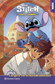 Portada del libro STITCH POR EL TIEMPO: UN GIRO EN EL RENACIMIENTO ( MANGA ) - Compralo en ByAnaCeci.com