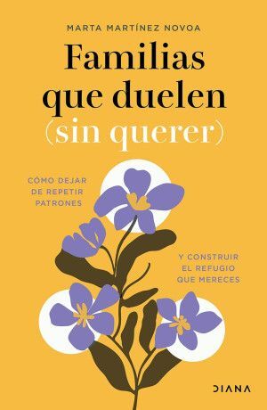 Portada del libro FAMILIAS QUE DUELEN ( SIN QUERER ) - Compralo en ByAnaCeci.com