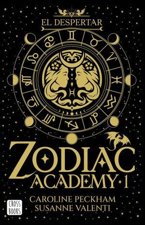 Portada del libro ZODIAC ACADEMY 1. EL DESPERTAR - Compralo en ByAnaCeci.com