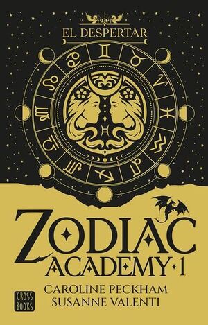 Portada del libro TD ZODIAC ACADEMY 1. EL DESPERTAR. EDICIÓN ESPECIAL - Compralo en ByAnaCeci.com