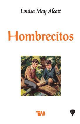 Portada del libro HOMBRECITOS - Compralo en ByAnaCeci.com