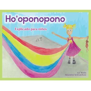 Portada del libro *HO'OPONOPONO. EXPLICADO PARA NIÑOS - Compralo en ByAnaCeci.com