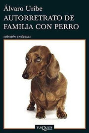 Portada del libro AUTORRETRATO DE FAMILIA CON PERRO - Compralo en ByAnaCeci.com