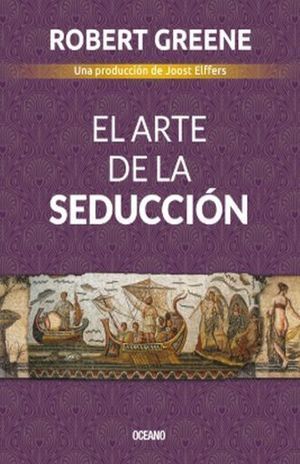 Portada del libro ARTE DE LA SEDUCCIÓN - Compralo en ByAnaCeci.com