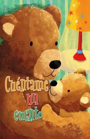 Portada del libro CUENTAME UN CUENTO: 384 PAGINAS - Compralo en ByAnaCeci.com