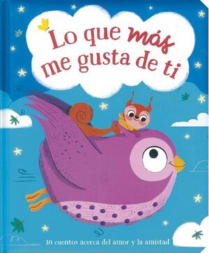 Portada del libro LO QUE MAS ME GUSTA DE TI - Compralo en ByAnaCeci.com
