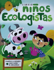 Portada del libro CLUB DE LOS NIÑOS: NIÑOS ECOLOGISTAS - Compralo en ByAnaCeci.com