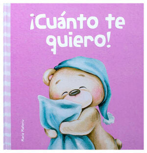 Portada del libro MIS PRIMERAS EMOCIONES: CUÁNTO TE QUIERO - Compralo en ByAnaCeci.com